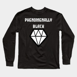 Phenomenally Black diamond Black t-shirt, graphic shirts, unisex adult clothing, gift idea . Long Sleeve T-Shirt
